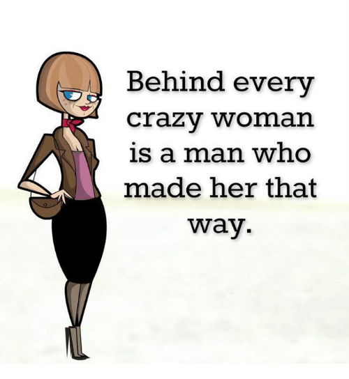 behind-every-crazy-woman